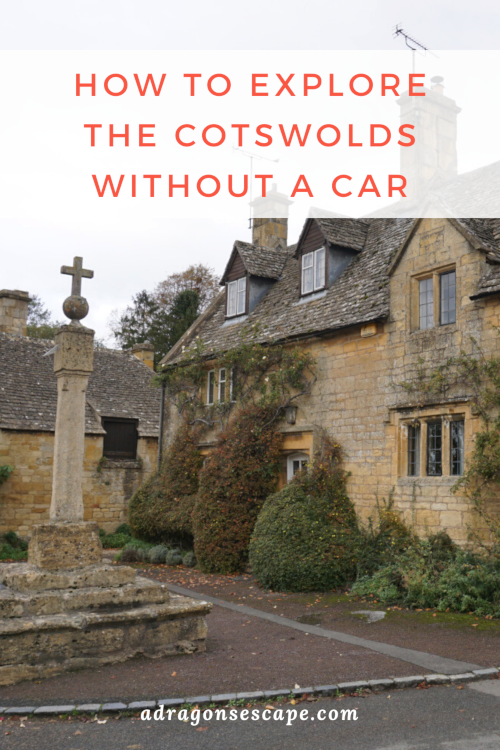 How to explore the Cotswolds without a car pin