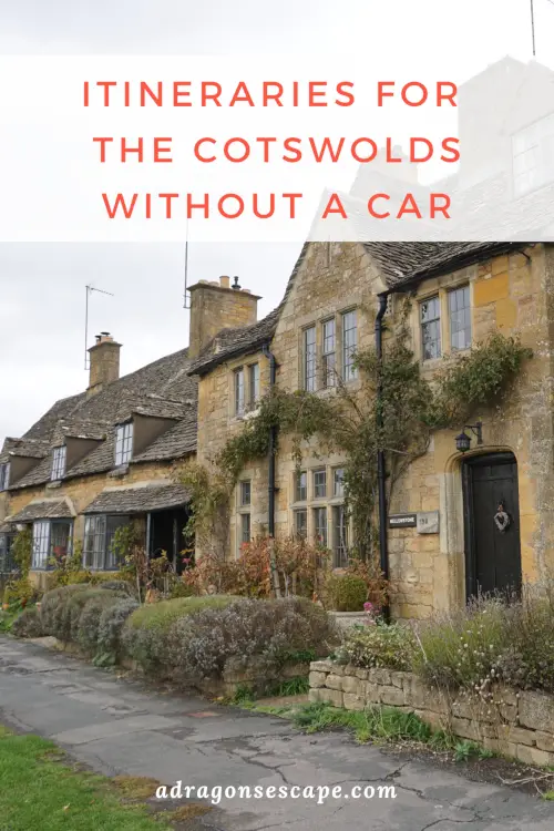 Itineraries for the Cotswolds without a car